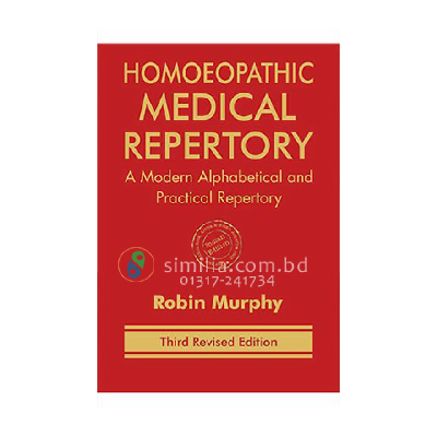 Homoeopathic Medical Repertory- Dr ROBIN MURPHY now available for
